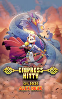 Empress Kitty - Evil Deeds
