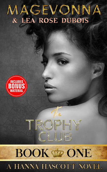 The Trophy Club - Classy & Clever (Book One)